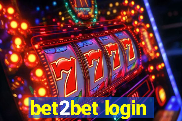 bet2bet login